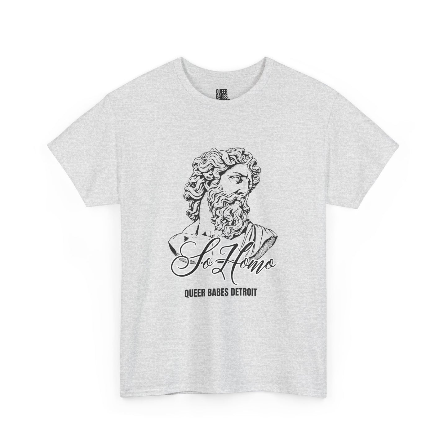 So Homo - Heavy Cotton Tee