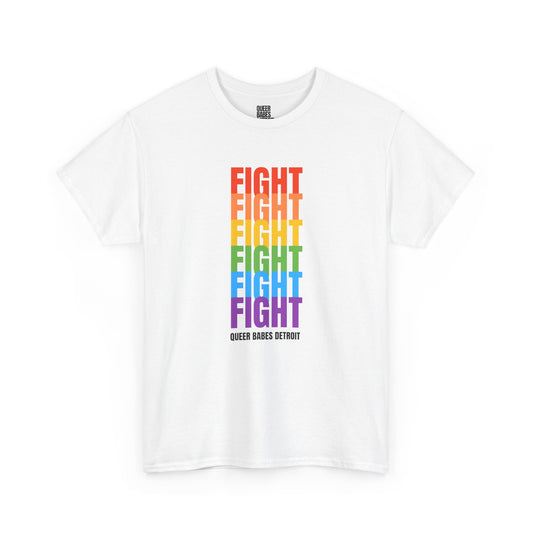 Fight! - Heavy Cotton Tee